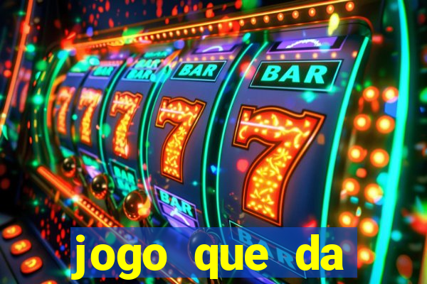 jogo que da dinheiro para se cadastrar